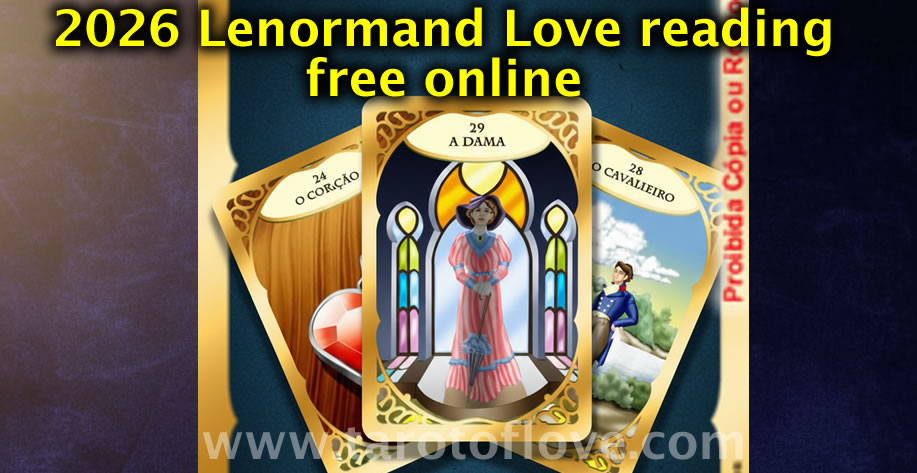 2026 Lenormand Love reading free online