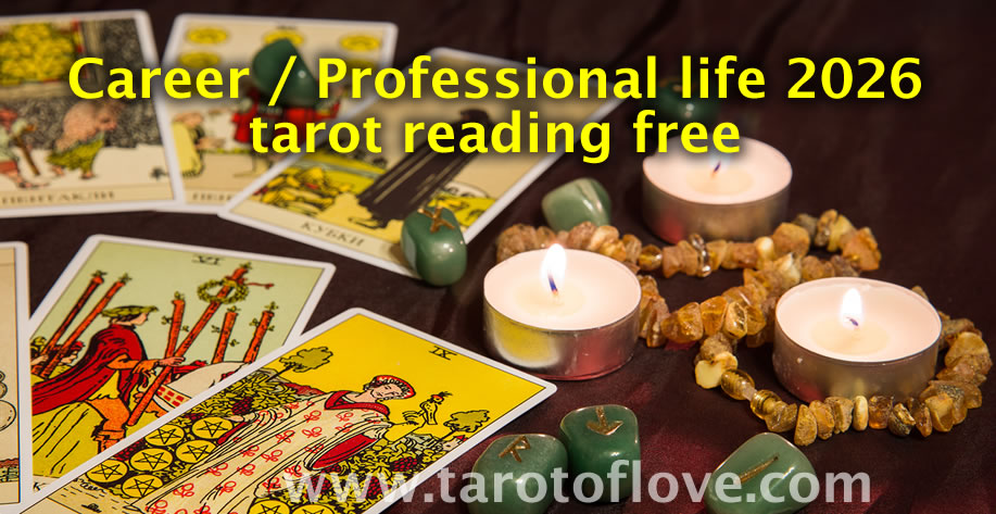 Career / Professional life 2026 tarot reading