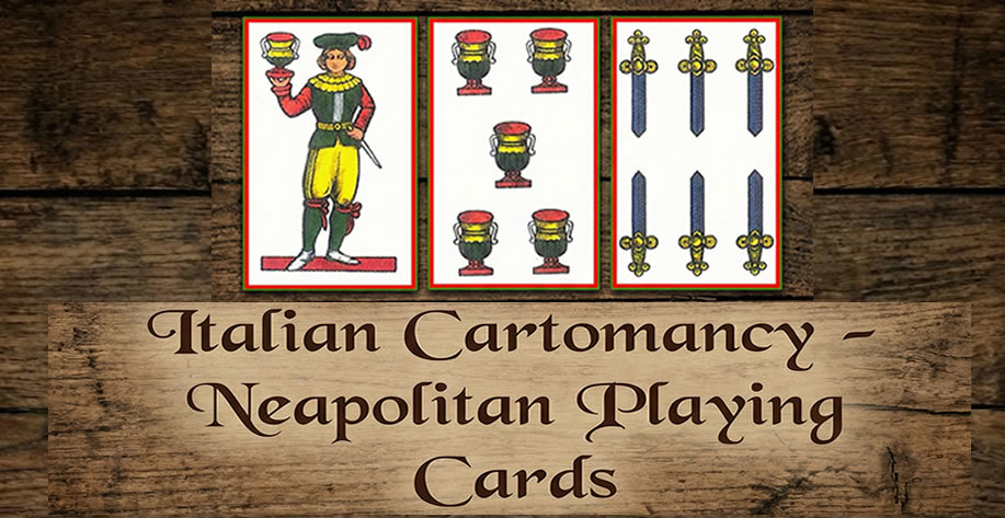 Italian Cartomancy - Neapolitan Playing Cards.