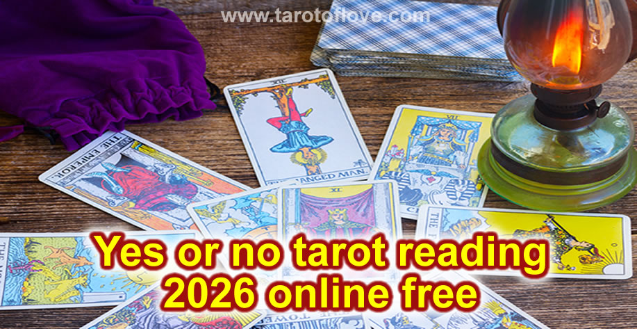 Yes or no tarot reading 2026 online free